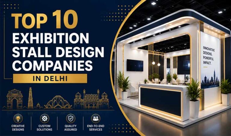 Exhibition Stall Design Companies in Delhi